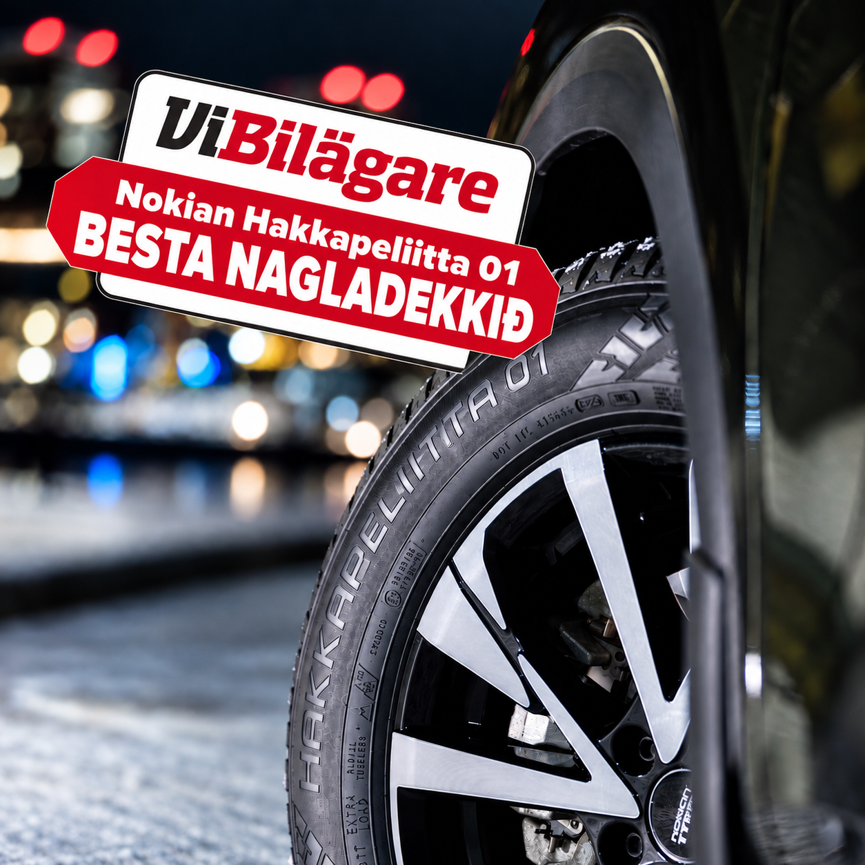 Nokian Hakkapeliitta 01 valið besta nagladekkið í prófi Vi Bilägare